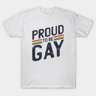 Proud to be Gay T-Shirt